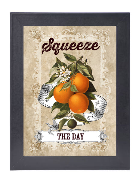 Squeeze the Day